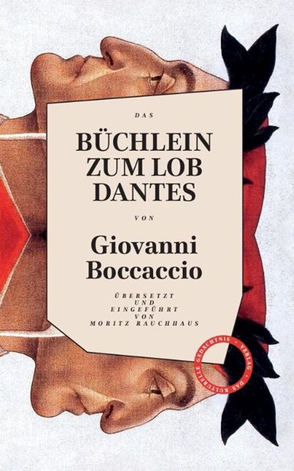 Büchlein zum Lob Dantes, Giovanni Boccaccio - Gebonden - 9783946990550