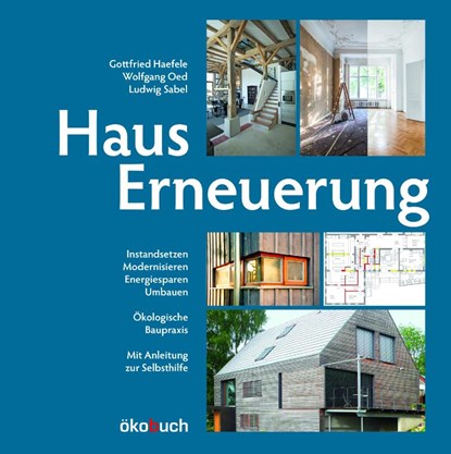 Hauserneuerung, Gottfried Haefele ; Ludwig Sabel - Gebonden - 9783947021390