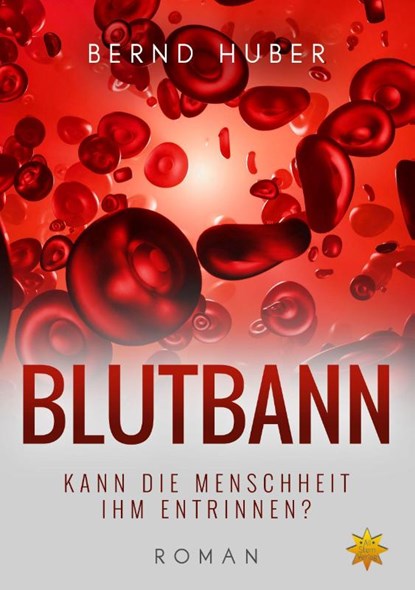 BLUTBANN, Bernd Huber - Paperback - 9783947048298