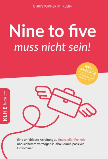 Nine to five muss nicht sein!, Christopher Klein - Paperback - 9783947061846