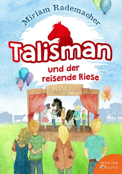 Talisman und der reisende Riese, Miriam Rademacher - Gebonden - 9783947066438