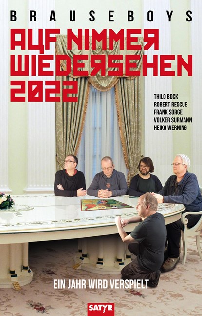 Auf Nimmerwiedersehen 2022, Volker Surmann ;  Frank Sorge ;  Robert Rescue ;  Thilo Bock ;  Heiko Werning ;  Nils Heinrich - Paperback - 9783947106554