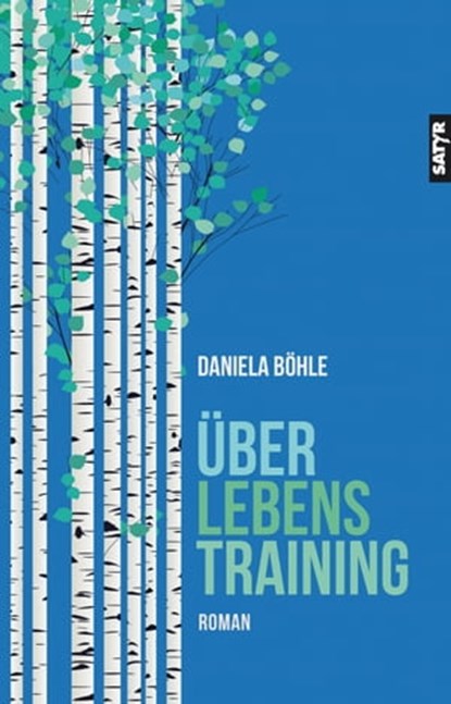 Überlebenstraining, Daniela Böhle - Ebook - 9783947106882