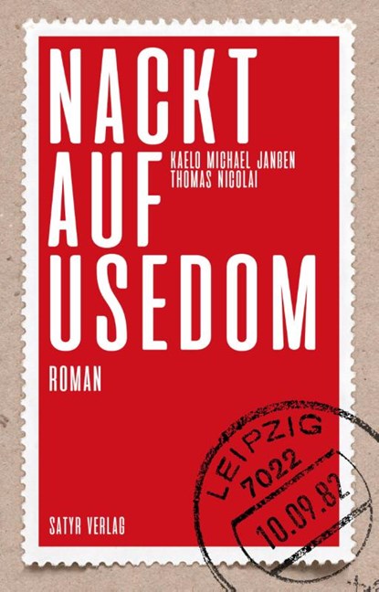 Nackt auf Usedom, Kaelo Michael Janßen ; Thomas Nicolai - Gebonden - 9783947106950