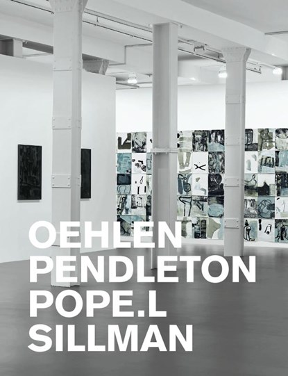Oehlen, Pendleton, Pope.L, Sillman, Albert Oehlen ; Adam Pendleton ; Pope. L ; Amy Sillman - Gebonden - 9783947127405