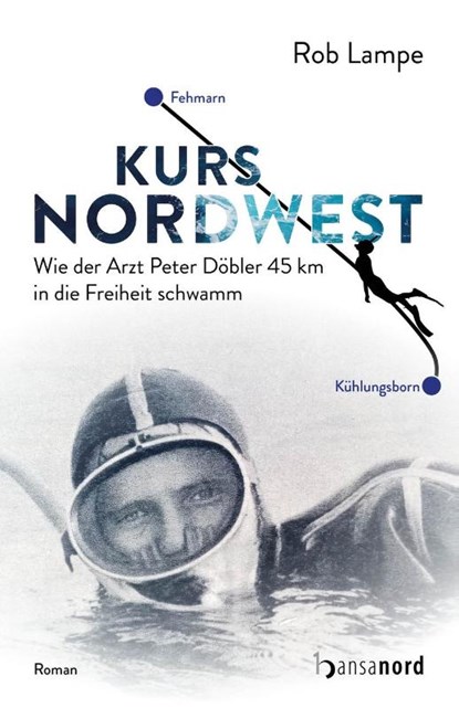 Kurs NordWest, Rob Lampe - Gebonden - 9783947145546
