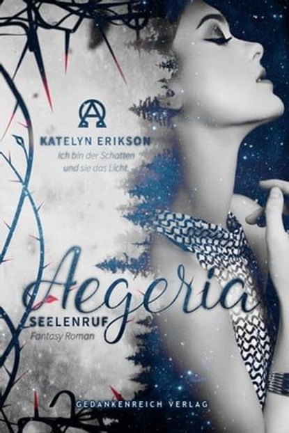 Aegeria - Seelenruf, Katelyn Erikson - Ebook - 9783947147076