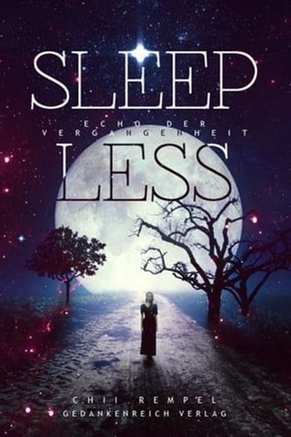 Sleepless, Chii Rempel - Ebook - 9783947147304