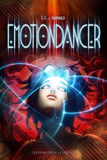 Emotiondancer, E.F. v. Hainwald - Ebook - 9783947147588