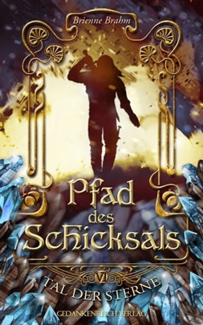 Pfad des Schicksals, Brienne Brahm - Ebook - 9783947147601
