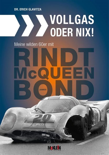 Vollgas oder nix, Erich Glavitza - Gebonden - 9783947156115