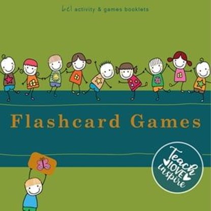Flashcard Games, Beate Baylie ; Karin Schweizer ; Susanne Renz ; Helen Tate-Worch - Ebook - 9783947159086