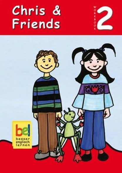 Learning English with Chris & Friends, Beate Baylie ; Karin Schweizer - Ebook - 9783947159239