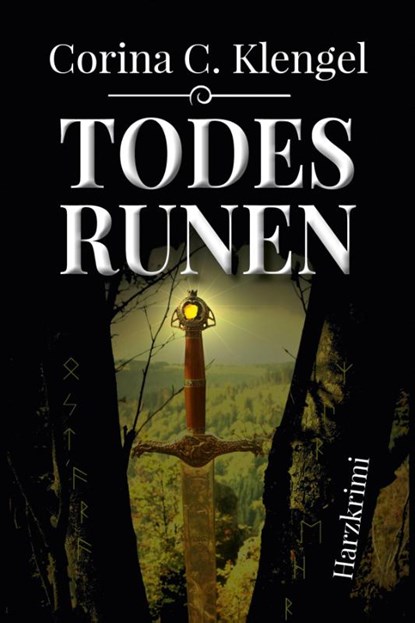 Todesrunen, Corina C. Klengel - Paperback - 9783947167067