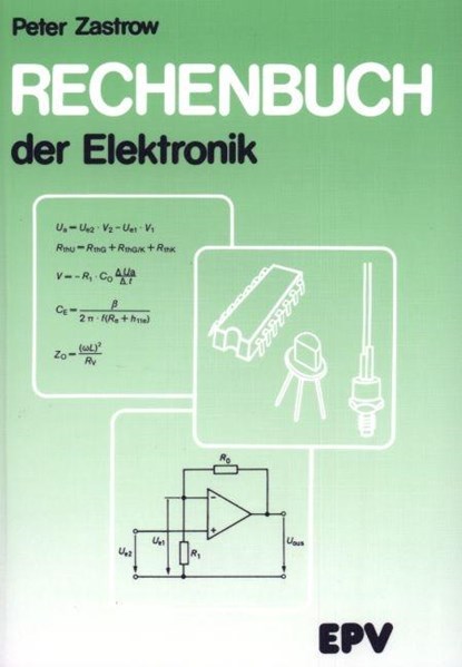 Rechenbuch der Elektronik, Peter Zastrow - Paperback - 9783947167272
