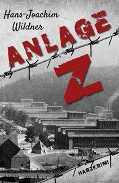Anlage Z, Hans-Joachim Wildner - Paperback - 9783947167562