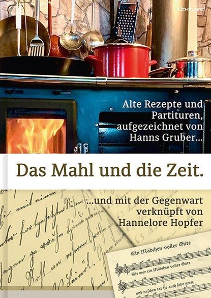 Das Mahl und die Zeit, Hans Gruber - Gebonden - 9783947171361