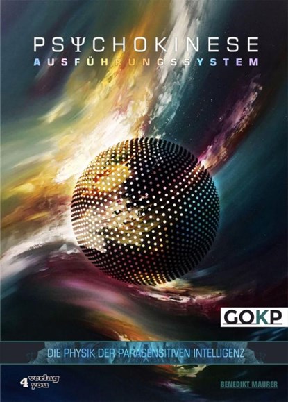 PSYCHOKINESE AUSFÜHRUNGSSYSTEM, Benedikt Maurer - Gebonden - 9783947183241