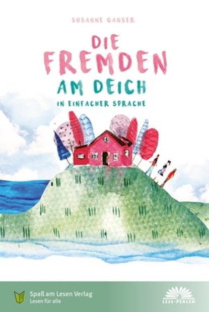 Die Fremden am Deich, Susanne Ganser - Ebook - 9783947185474