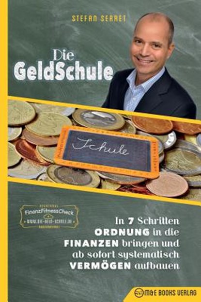 Die GeldSchule, Stefan Serret - Paperback - 9783947201259