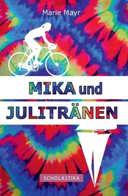 Mika und Julitränen, Marie Mayr - Ebook - 9783947233502