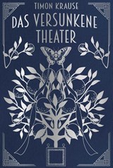 Das Versunkene Theater - Timon Krause - 9783947239924