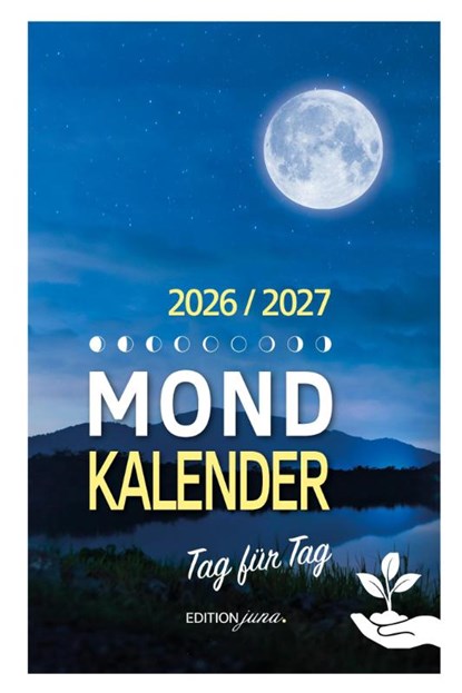 Mondkalender 2026/2027 Tag für Tag, Alexa Himberg ; Jörg Roderich - Paperback - 9783947239948