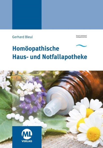 Homöopathische Haus- und Notfallapotheke, Gerhard Bleul - Paperback - 9783947396238