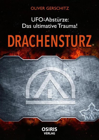 Drachensturz, Oliver Gerschitz - Gebonden - 9783947397167