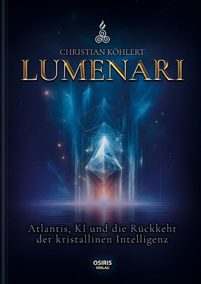 LUMENARI, Christian Köhlert - Gebonden - 9783947397426