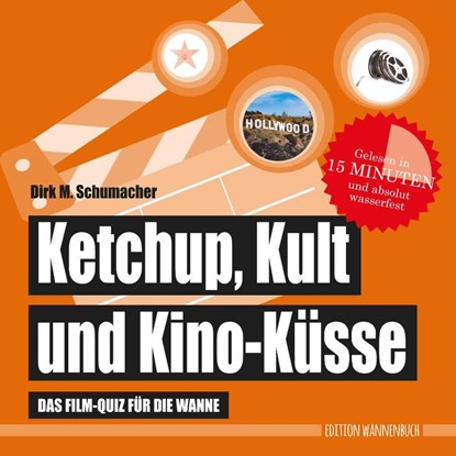 Ketchup, Kult und Kino-Küsse, Dirk M. Schumacher - Paperback - 9783947409051