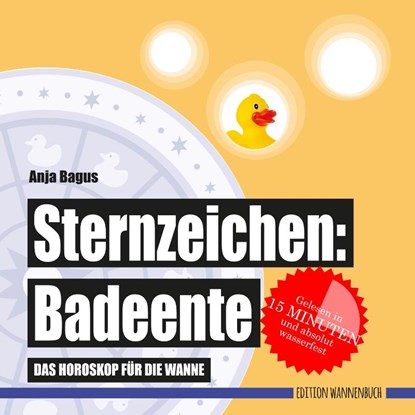 Sternzeichen: Badeente, Anja Bagus - Paperback - 9783947409082