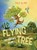 The Flying Tree - Der fliegende Baum, Ingo Blum - Gebonden - 9783947410682