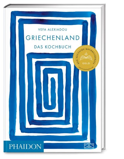 Griechenland - Das Kochbuch, Vefa Alexiadou - Gebonden - 9783947426195