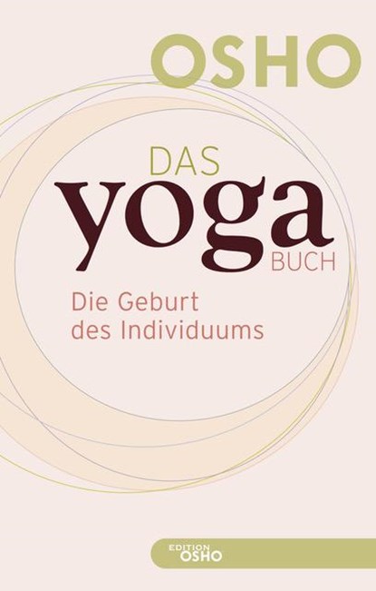 Das Yoga BUCH 1, Osho - Paperback - 9783947508358