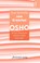 Drei Schritte zum Erwachen, Osho - Paperback - 9783947508389