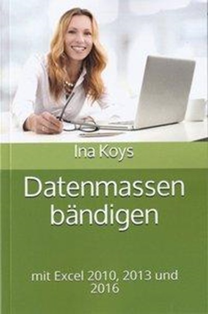 Datenmassen bändigen, Ina Koys - Paperback - 9783947536092