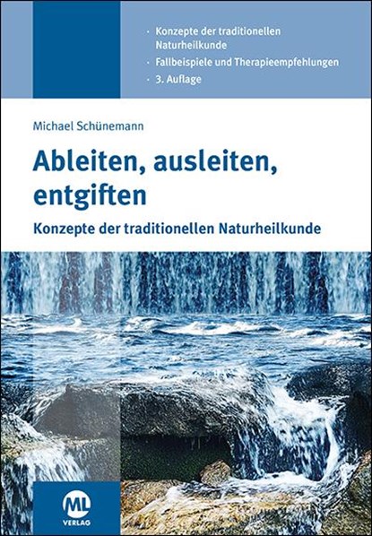 Ableiten, ausleiten, entgiften, Michael Schünemann - Gebonden - 9783947566624
