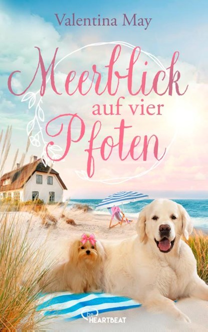 Meerblick auf vier Pfoten, Valentina May - Paperback - 9783947610174