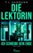 Die Lektorin - Ich schreibe dein Ende!, T. J. Hammann - Paperback - 9783947610181