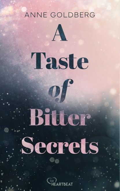A Taste of Bitter Secrets, Anne Goldberg - Paperback - 9783947610235