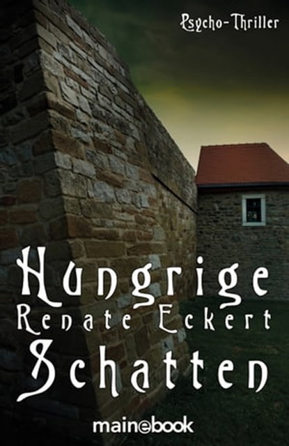 Hungrige Schatten, Renate Eckert - Ebook - 9783947612253