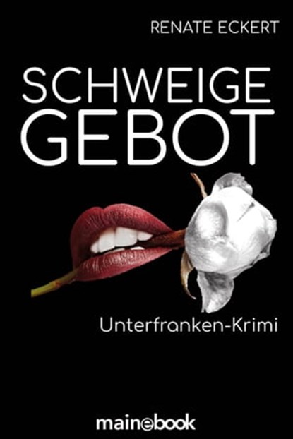 Schweigegebot, Renate Eckert - Ebook - 9783947612666