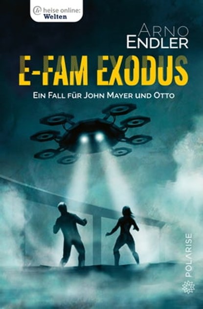 E-Fam Exodus, Arno Endler - Ebook - 9783947619559