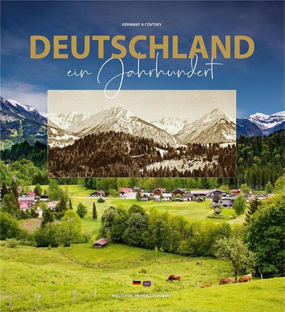 Deutschland ein Jahrhundert - Bildband, Kurt Hielscher - Gebonden - 9783947657308