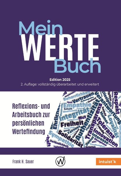 Mein Werte Buch, Frank H. Sauer - Gebonden - 9783947672097
