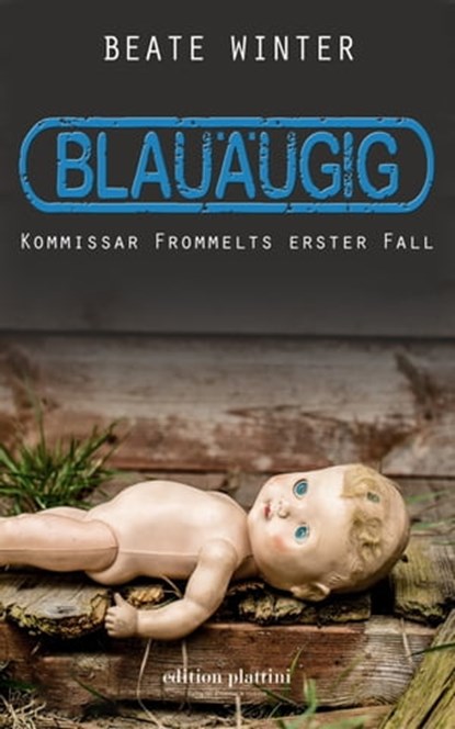 Blauäugig, Beate Winter - Ebook - 9783947706150