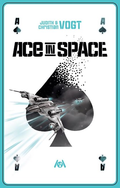 Ace in Space, Judith C. Vogt ; Christian Vogt - Paperback - 9783947720477