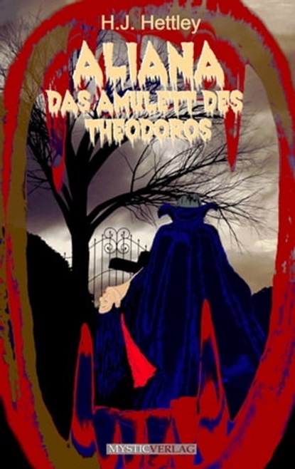 Aliana - Das Amulett des Theodoros, H.J. Hettley - Ebook - 9783947721399