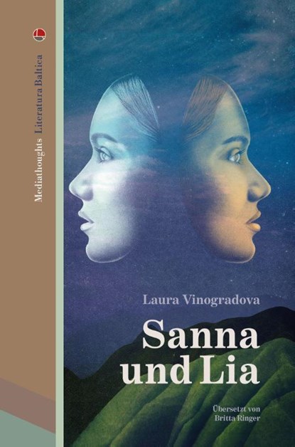 Sanna und Lia, Laura Vinogradova - Gebonden - 9783947724598